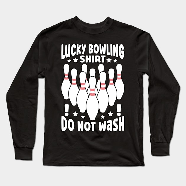 Lucky Bowling Long Sleeve T-Shirt by TheBestHumorApparel